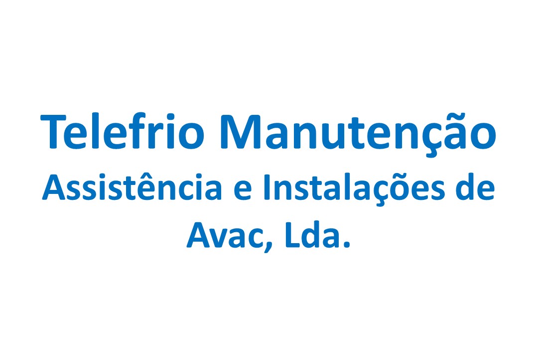 Telefrio Manutenção - Assistência e Instalações, Lda.